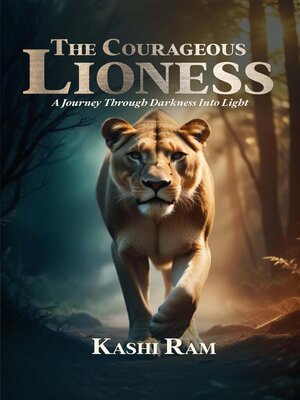cover image of The Courageous Lioness
